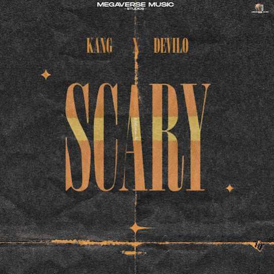 Scary Kang Mp3 Song Download Djjohal